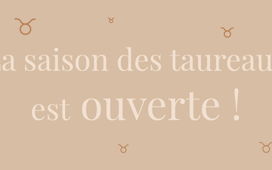 La saison des taureaux débute
