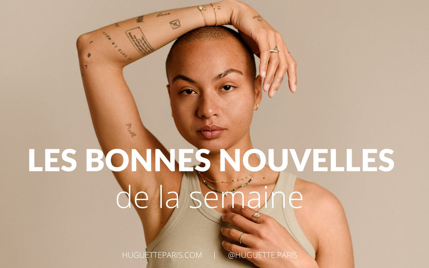 Les bonnes nouvelles d'Huguette Paris