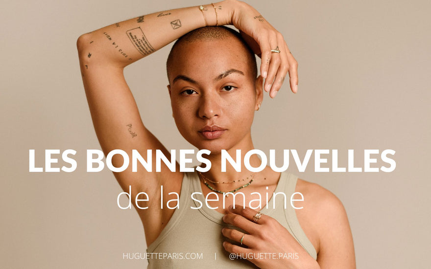 Les bonnes nouvelles d'Huguette Paris
